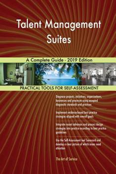 Paperback Talent Management Suites A Complete Guide - 2019 Edition Book