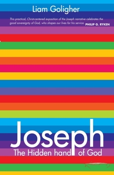 Paperback Joseph: The Hidden Hand of God Book