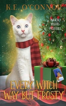 Paperback Every Witch Way but Frosty Book