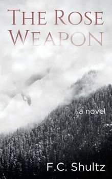 Paperback The Rose Weapon Book