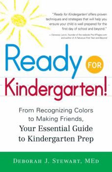 Paperback Ready for Kindergarten!: From Recognizing Colors to Making Friends, Your Essential Guide to Kindergarten Prep Book