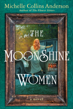Paperback The Moonshine Women Book