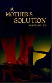 Paperback A Mother's Solution Book