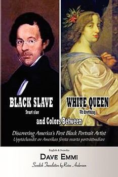 Paperback Black Slave - White Queen and Colors Between [Multiple Languages] Book