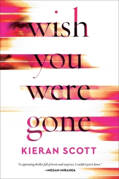 Hardcover Wish You Were Gone Book