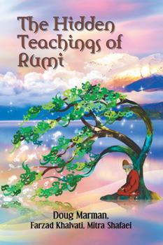 Paperback The Hidden Teachings of Rumi Book