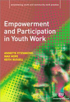 Paperback Empowerment and Participation in Youth Work Book