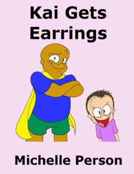 Paperback Kai Gets Earrings Book