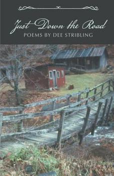 Paperback Just Down the Road Book