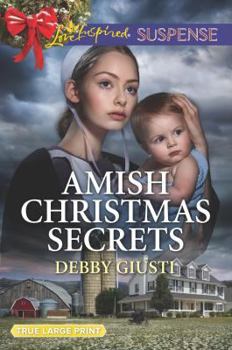 Amish Christmas Secrets - Book #4 of the Amish Protectors 