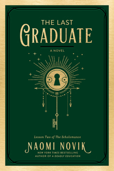 Hardcover The Last Graduate Book