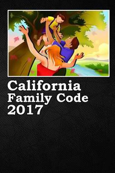 Paperback California Family Code 2017 Book