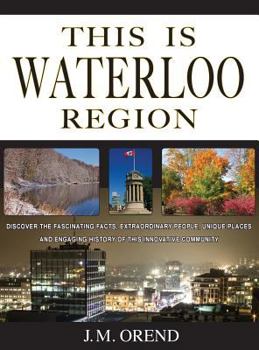 This Is Waterloo Region