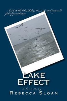 Paperback Lake Effect: a love story... Book