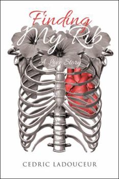 Paperback Finding My Rib: A Love Story Book