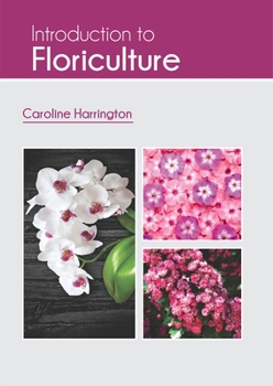 Hardcover Introduction to Floriculture Book