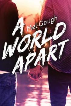 A World Apart - Book #1 of the Loving Again