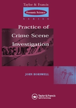 Hardcover The Practice of Crime Scene Investigation Book