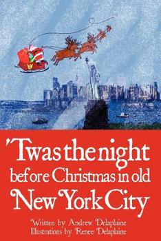 Paperback Twas the Night Before Christmas in Old New York City Book