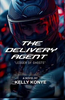 Paperback The Delivery Agent: Crime Courier Action Adventure Book