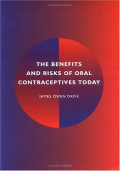 Hardcover The Benefits and Risks of Oral Contraceptives Today Book