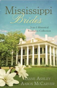 Paperback Mississippi Brides: Three-In-One Collection Book