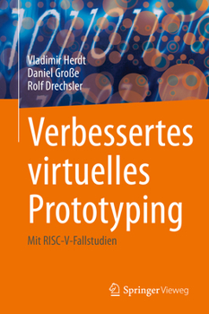 Hardcover Verbessertes Virtuelles Prototyping: Mit Risc-V-Fallstudien [German] Book