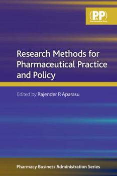 Paperback Research Methods for Pharmaceutical Practice and Policy Book