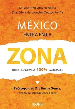 Paperback México entra en la zona (Spanish Edition) [Spanish] Book