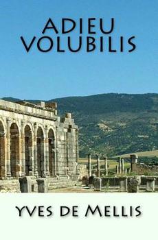 Paperback Adieu Volubilis [French] Book