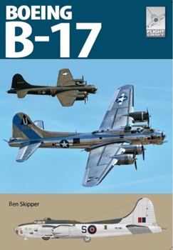 The Boeing B-17 - Book  of the FlightCraft