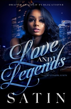 Paperback Love and Legends: The Compilation Book