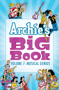Paperback Archie's Big Book Vol. 7: Musical Genius Book