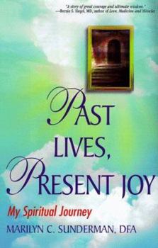 Hardcover Past Lives, Present Joy Book