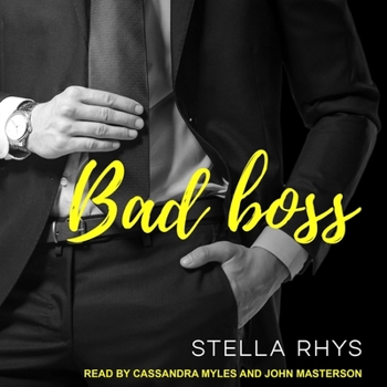 Bad Boss - Book #2 of the Irresistible