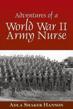 Hardcover Adventures of a WWII Army Nurse Book