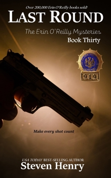 Last Round - Book #30 of the Erin O'Reilly Mysteries