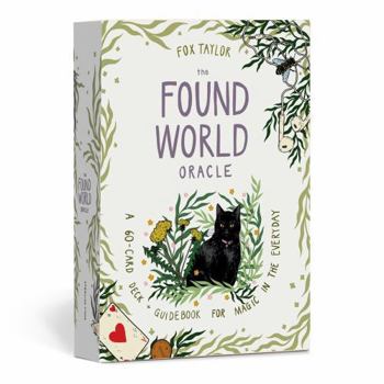 Misc. The Found World Oracle: A 60-Card Deck and Guidebook for Magic in the Everyday Book
