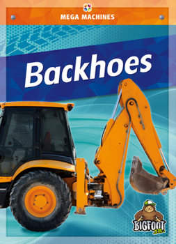 Library Binding Backhoes Book