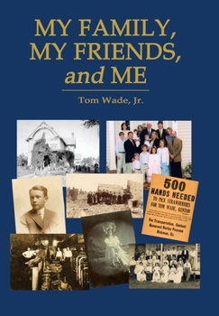 Hardcover My Family, My Friends, and Me Book