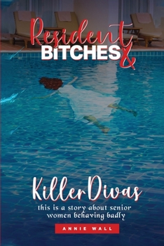 Paperback Resident Bitches & Killer Divas [Large Print] Book