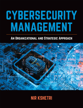 Paperback Cybersecurity Management: An Organizational and Strategic Approach Book