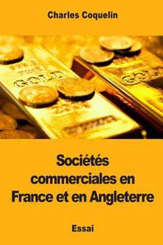 Paperback Sociétés commerciales en France et en Angleterre [French] Book