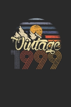 Paperback Vintage 1999: Dotted Bullet Notebook (6" x 9" - 120 pages) Birthday Themed Notebook for Daily Journal, Diary, and Gift Book