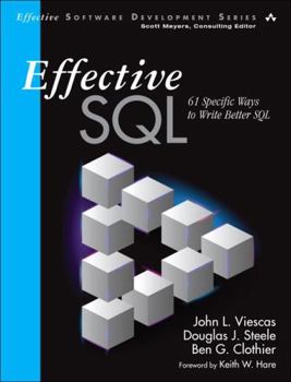 Paperback Effective SQL: 61 Specific Ways to Write Better SQL Book