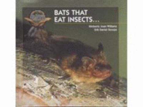 Library Binding Bats That Eat Insects Book