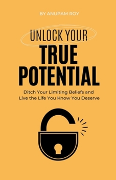 Paperback Unlock Your True Potential Book