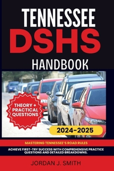 Paperback Tennessee Dshs Handbook: Mastering Tennessee's Road Rules Book