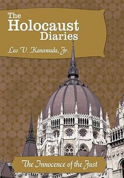 Hardcover The Holocaust Diaries: Book V: The Innocence of the Just Book