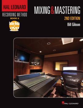 Paperback Hal Leonard Recording Method Book 6: Mixing & Mastering Book
